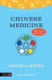 book Principles of Chinese Medicine: What it is, how it works, and what it can do for you Second Edition