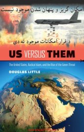 book Us versus Them: The United States, Radical Islam, and the Rise of the Green Threat