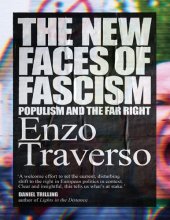 book The New Faces of Fascism: Populism and the Far Right