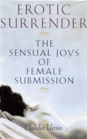 book Erotic Surrender: The Sensual Joys Of Female Submission