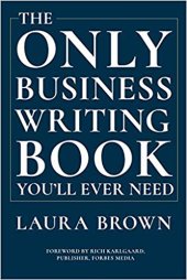 book The Only Business Writing Book You’ll Ever Need