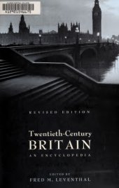 book Twentieth-Century Britain - An Encyclopedia