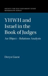 book YHWH and Israel in the Book of Judges: An Object-Relations Analysis