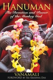 book Hanuman: The Devotion and Power of the Monkey God