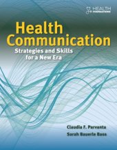 book Health communication : strategies and skills for a new era