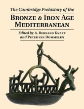 book The Cambridge Prehistory of the Bronze and Iron Age Mediterranean