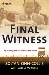 book Final Witness My journey from the holocaust to Ireland