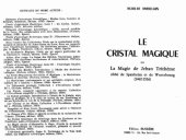 book Le Cristal magique: ou la Magie de Jehan Trithème, abbé de Spanheim et de Wurtzbourg (1462-1516)