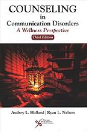 book Counseling in communication disorders : a wellness perspective