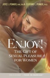 book Enjoy!: The Gift of Sexual Pleasure for Women