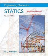 book Engineering Mechanics: Statics (Solutions Manual Chapters 1 - 9)