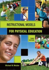 book Instructional Models in Physical Education-third ed.