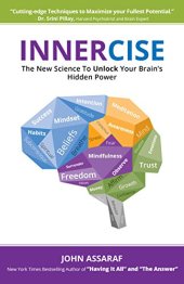 book INNERCISE: The New Science to Unlock Your Brain’s Hidden Power