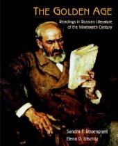 book The Golden Age: Readings in Russian Literature of the Nineteenth Century