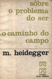 book Sobre o problema do ser; O caminho do campo