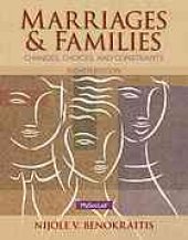 book Marriages & families : changes, choices, and constraints