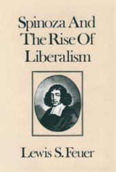 book Spinoza and the Rise of Liberalism