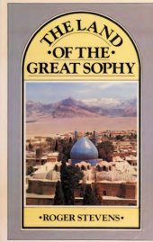 book The Land of the Great Sophy