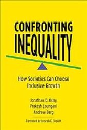 book Confronting inequality : how societies can choose inclusive growth