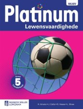 book Platinum lewensvaardighede. Graad 5, Leerderboek