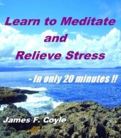 book LEARN TO MEDITATE AND RELIEVE STRESS - In only 20 minutes!!