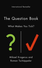 book The Question Book: What Makes You Tick?