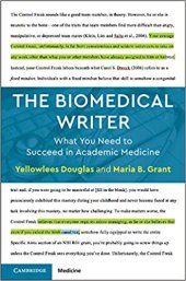 book The Biomedical Writer: What You Need to Succeed in Academic Medicine