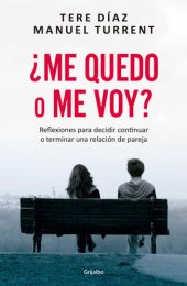 book ¿Me quedo o me voy?