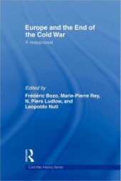 book Europe and the End of the Cold War: A Reappraisal