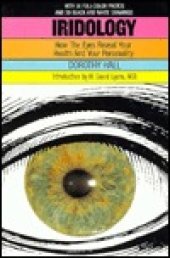 book Iridology: How the Eyes Reveal Your Health and Your Personality