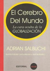 book El cerebro del mundo: la cara oculta de la globalización