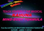 book TEACH YOURSELF THE MAGICAL KAHUNA MIND-BODY FORMULA (The Mental Magic series)