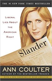 book Slander: Liberal Lies About the American Right