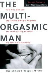 book The Multi-Orgasmic Man: Sexual Secrets Every Man Should Know