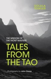 book Tales from the Tao: The Wisdom of the Taoist Masters