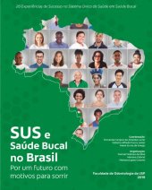 book SUS e Saúde Bucal no Brasil: por um futuro com motivos para sorrir