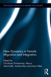 book New Dynamics in Female Migration and Integration