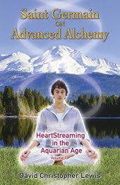 book Saint Germain on Advanced Alchemy: HeartStreaming in the Aquarian Age