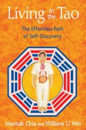 book Living in the Tao: The Effortless Path of Self-Discovery