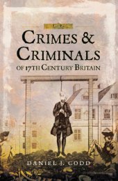 book Crimes and Criminals of 17th Century Britain