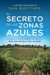 book El secreto de las zonas azules