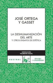 book La deshumanización del arte y otros ensayos de estética