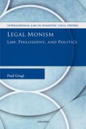 book Legal Monism: Law, Philosophy, and Politics