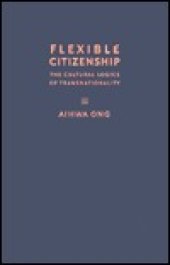 book Flexible Citizenship: The Cultural Logics of Transnationality