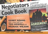 book The Negotiator’s Cook Book – Best Kept Secret of the Irish Peace Process