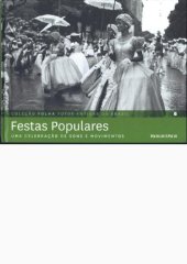 book Festas populares: uma celebração de sons e movimentos