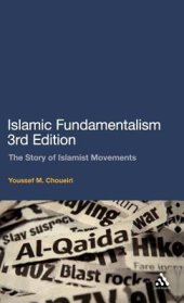 book Islamic Fundamentalism: The Story of Islamist Movements