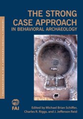 book The Strong Case Approach in Behavioral Archaeology