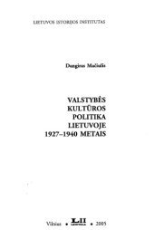 book Valstybės kultūros politika Lietuvoje 1927-1940 metais