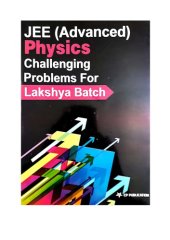 book Part 2 of IIT JEE Advanced Physics Challenging Problems Tests for Lakshya Batch IITJEE Questions Solutions Practice Papers CP Publication Career Point Kota